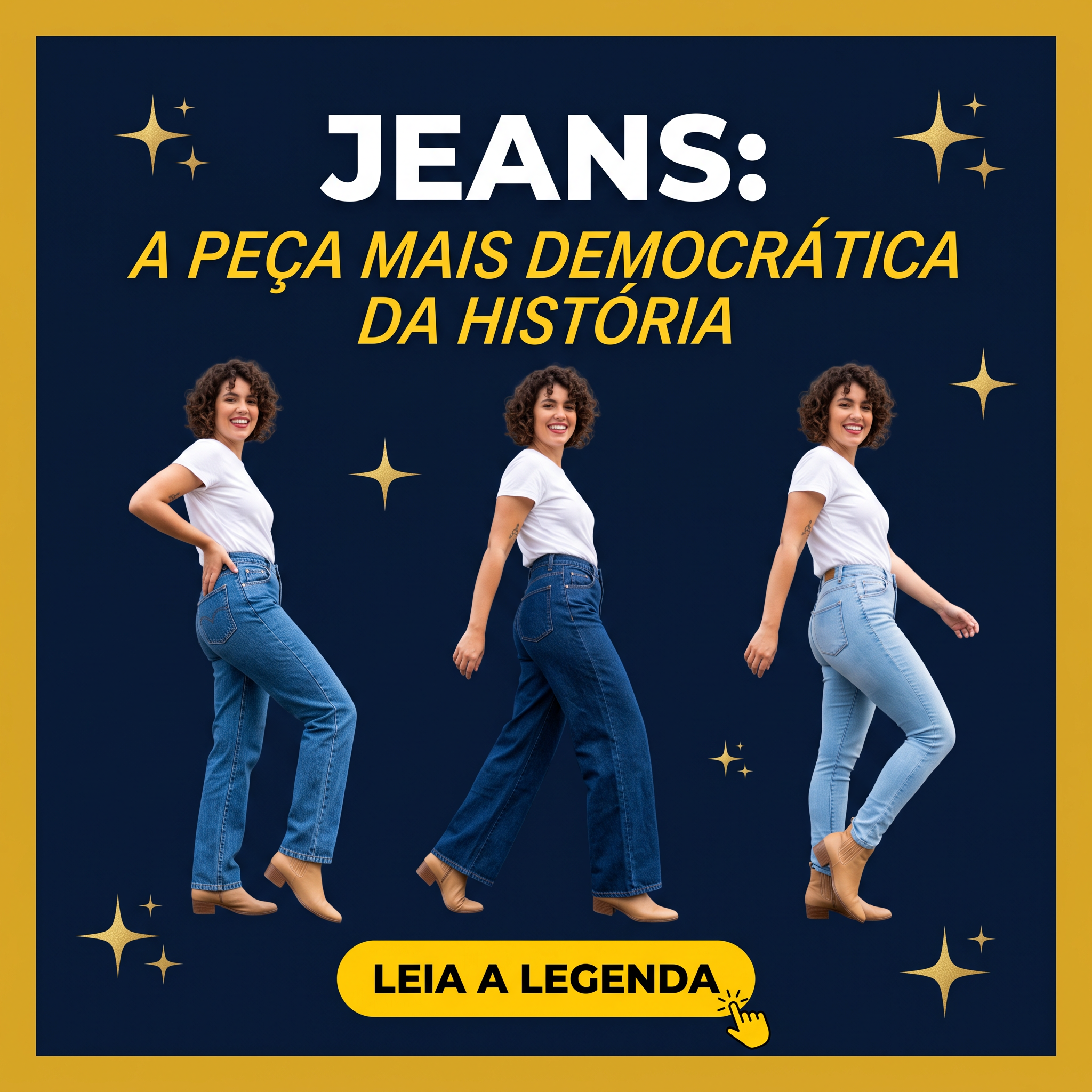 Jeans - A Peça Mais Democrática
